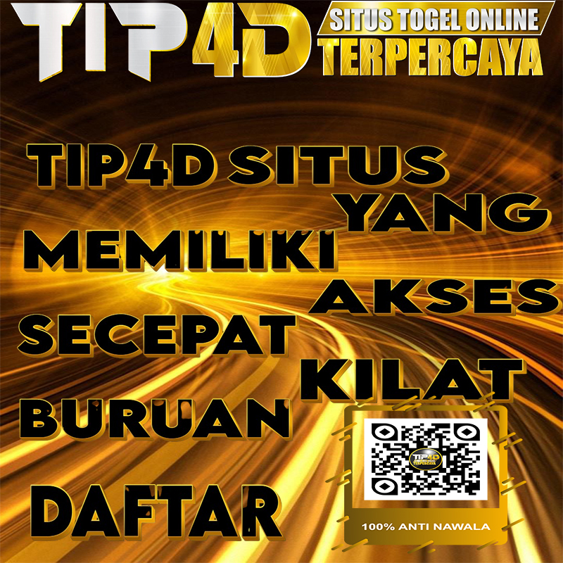 TIP4D ⚡️ Situs Slot Gacor Dengan Akses Tercepat Yang Bisa Digunakan Setiap Pemain.