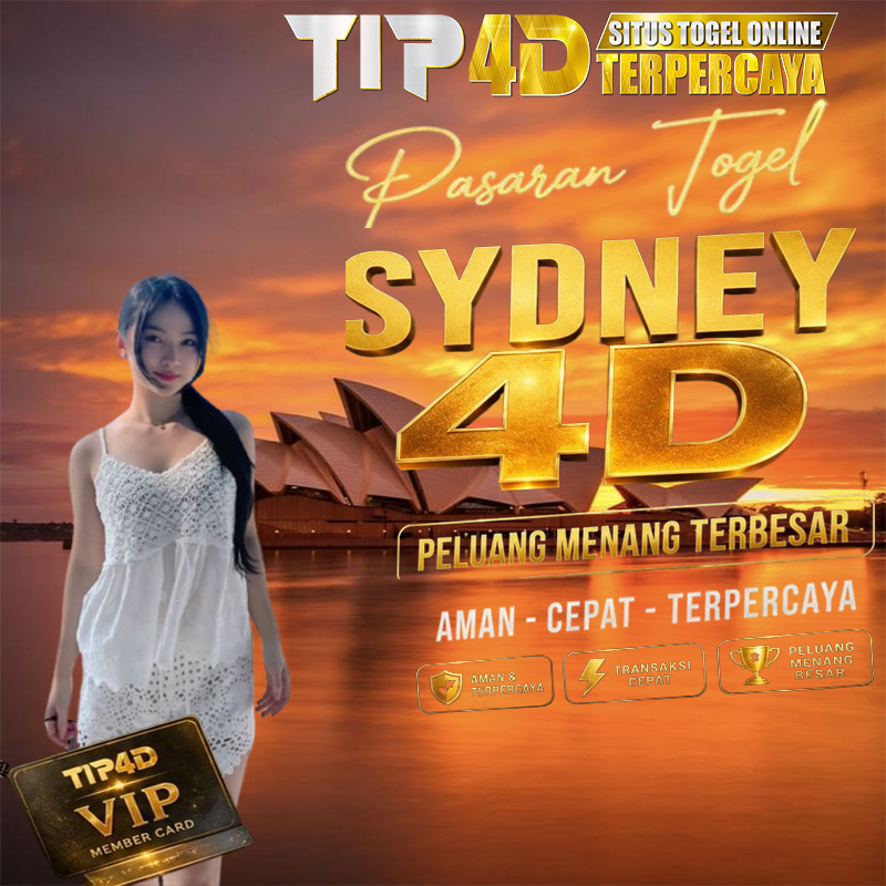 TIP4D Situs Togel Online Sydney Terpercaya dengan Peluang 